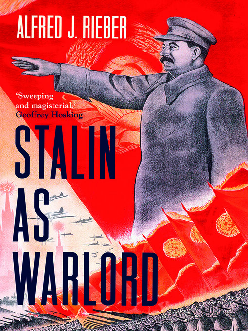 Title details for Stalin as Warlord by Alfred J. Rieber - Available